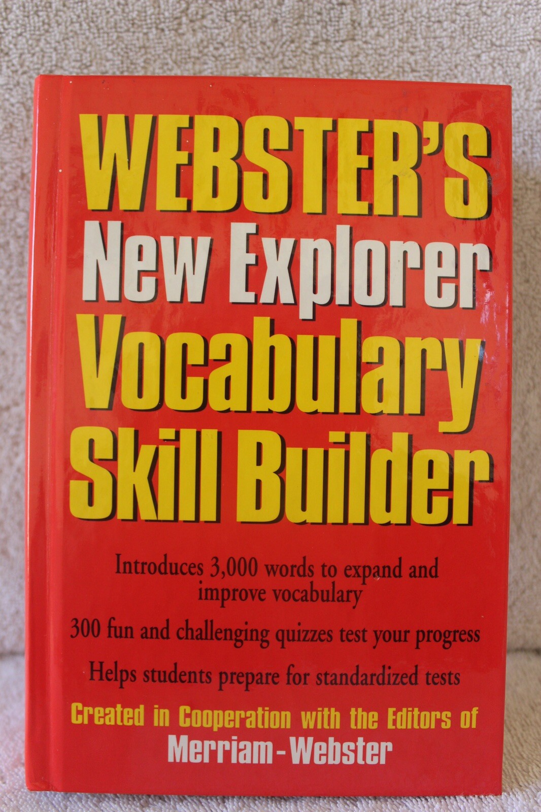 Webster’s New Explorer Vocabulary Skill Builder – Created by Merriam-Webster