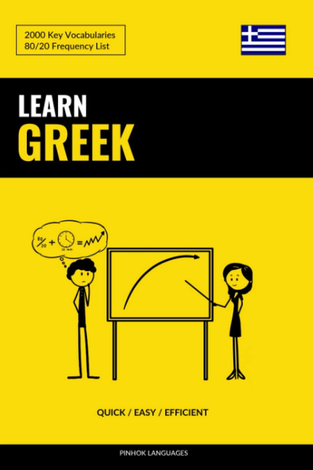 Learn Greek – Quick / Easy / Efficient: 2000 Key Vocabularies – paperback La…