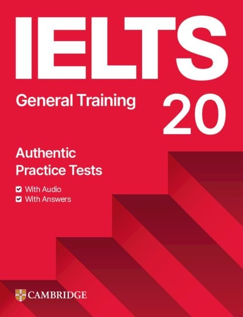 Cambridge IELTS 20 GENERAL TRAINING Practice Tests w Answers & AUDIO Online @NEW