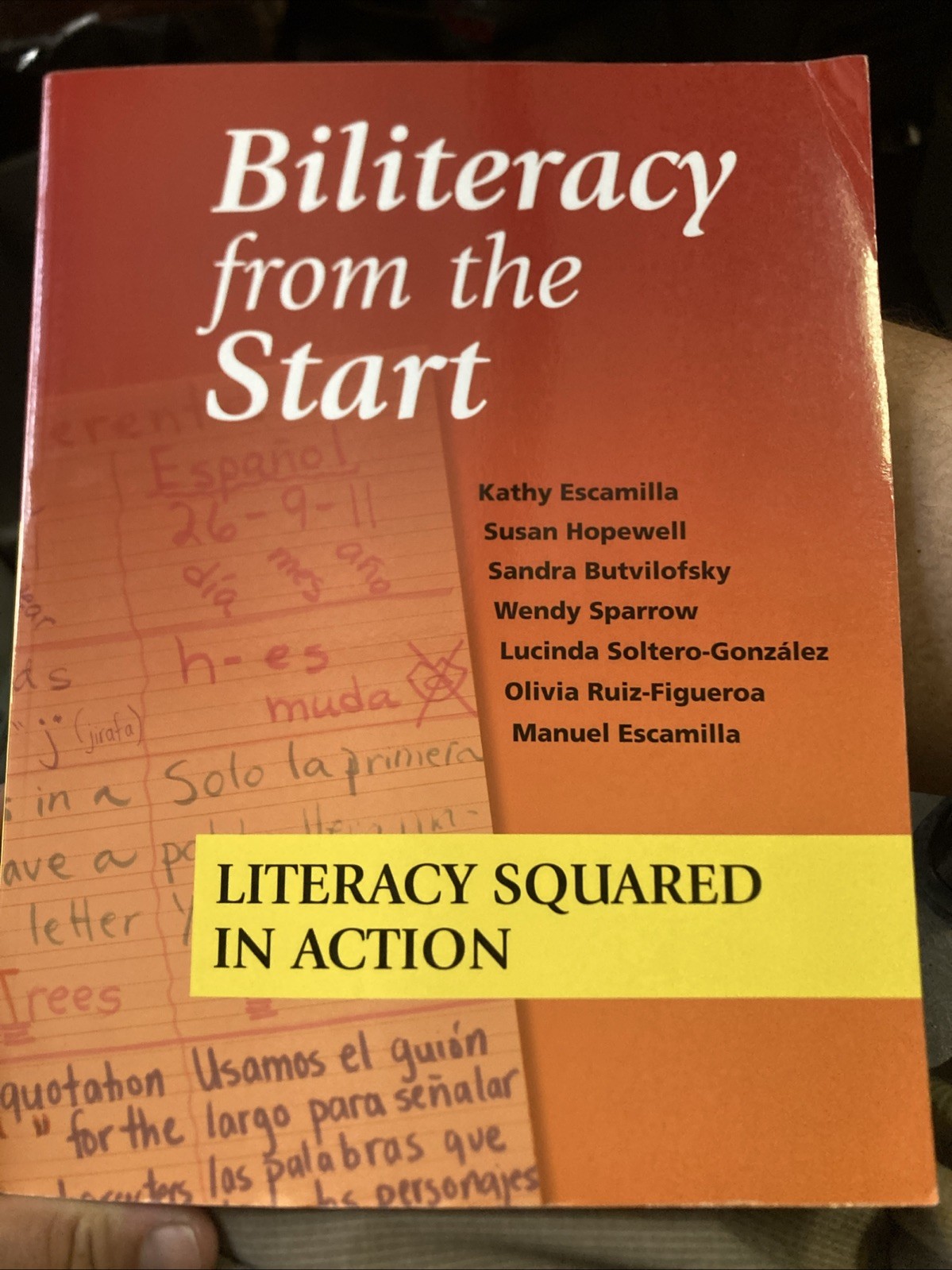 Biliteracy from the Start: Literacy Squared in Action, Paperback