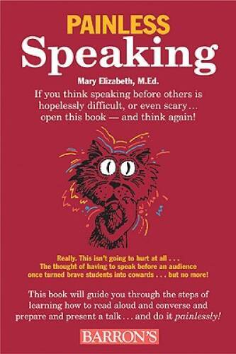 Painless Speaking (Barrons Painless) – Paperback By Elizabeth, Mary – GOOD