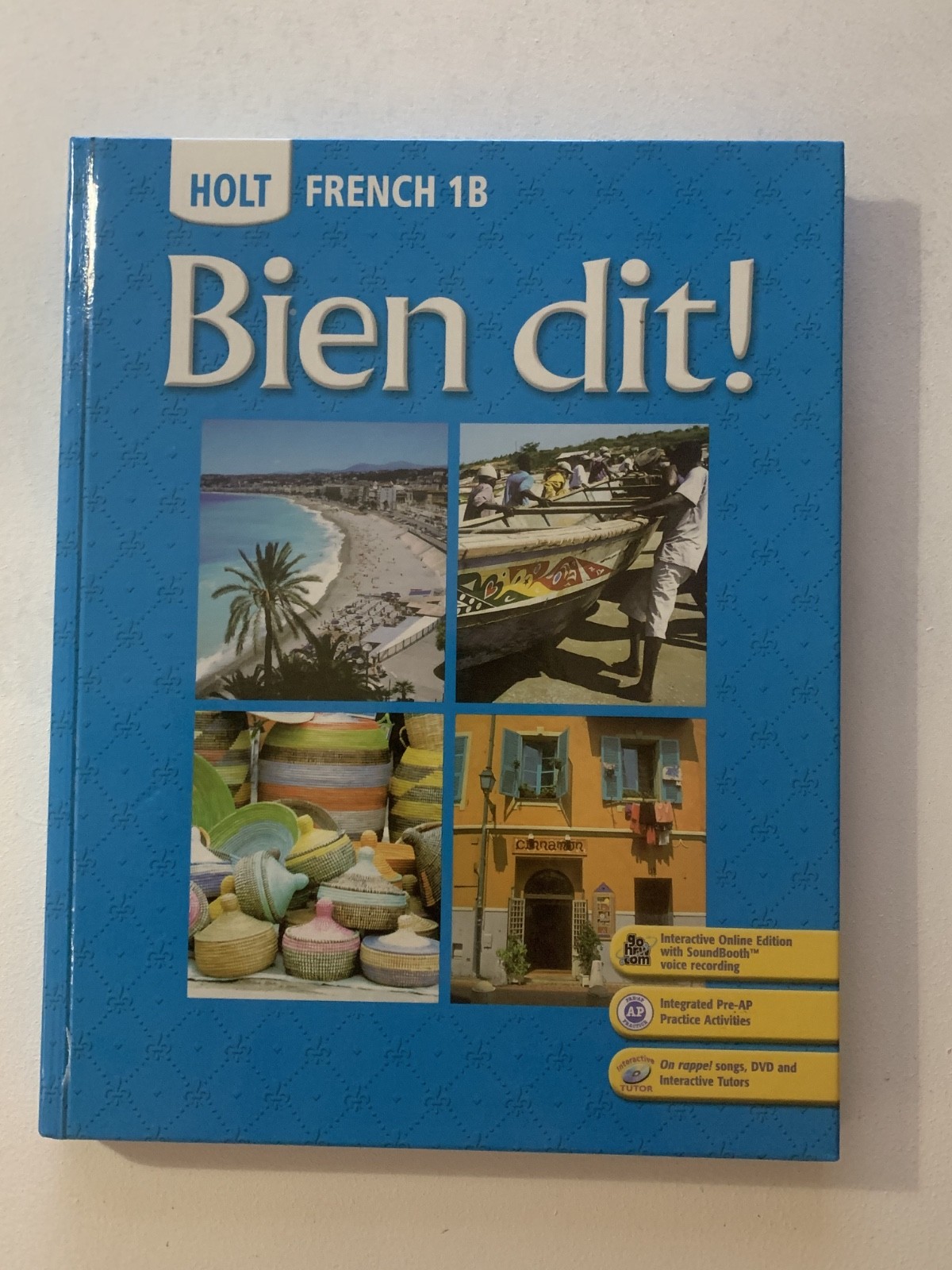 Holt French 1B Bien dit! student edition hardcover 2008 Holt