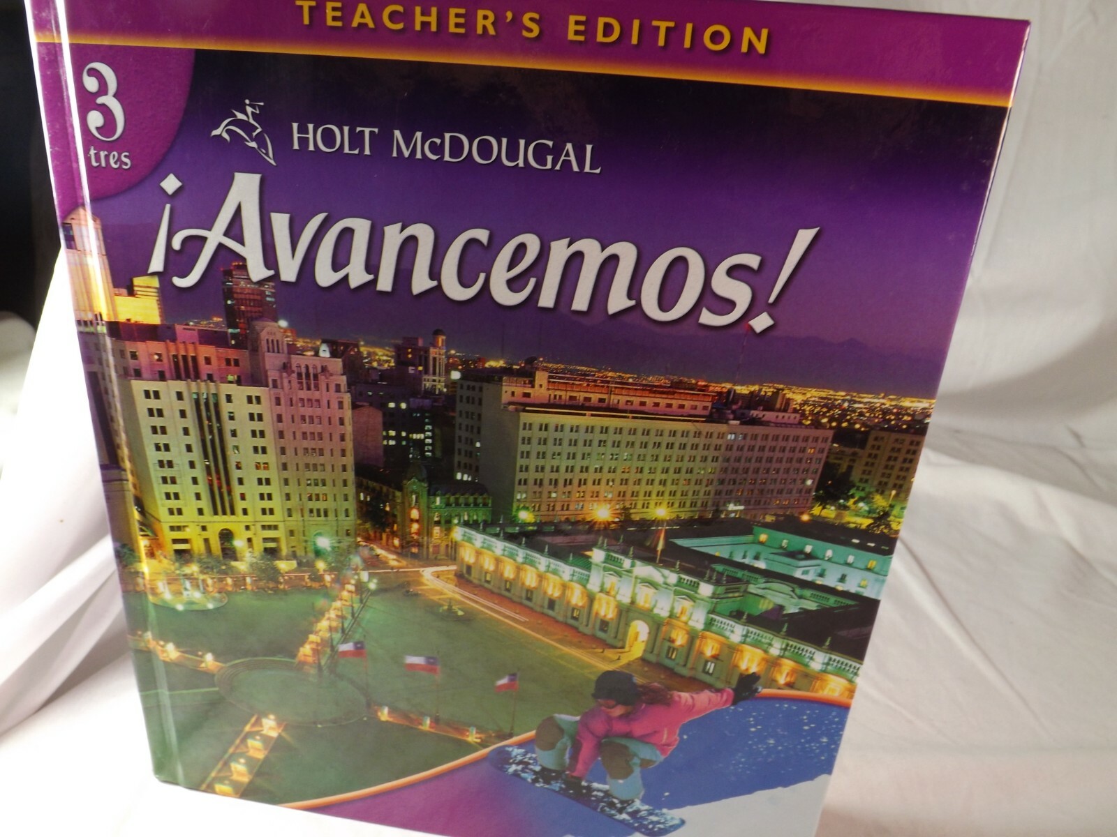 Holt Mcdougal Teachers Edition tres 3 Avancemos