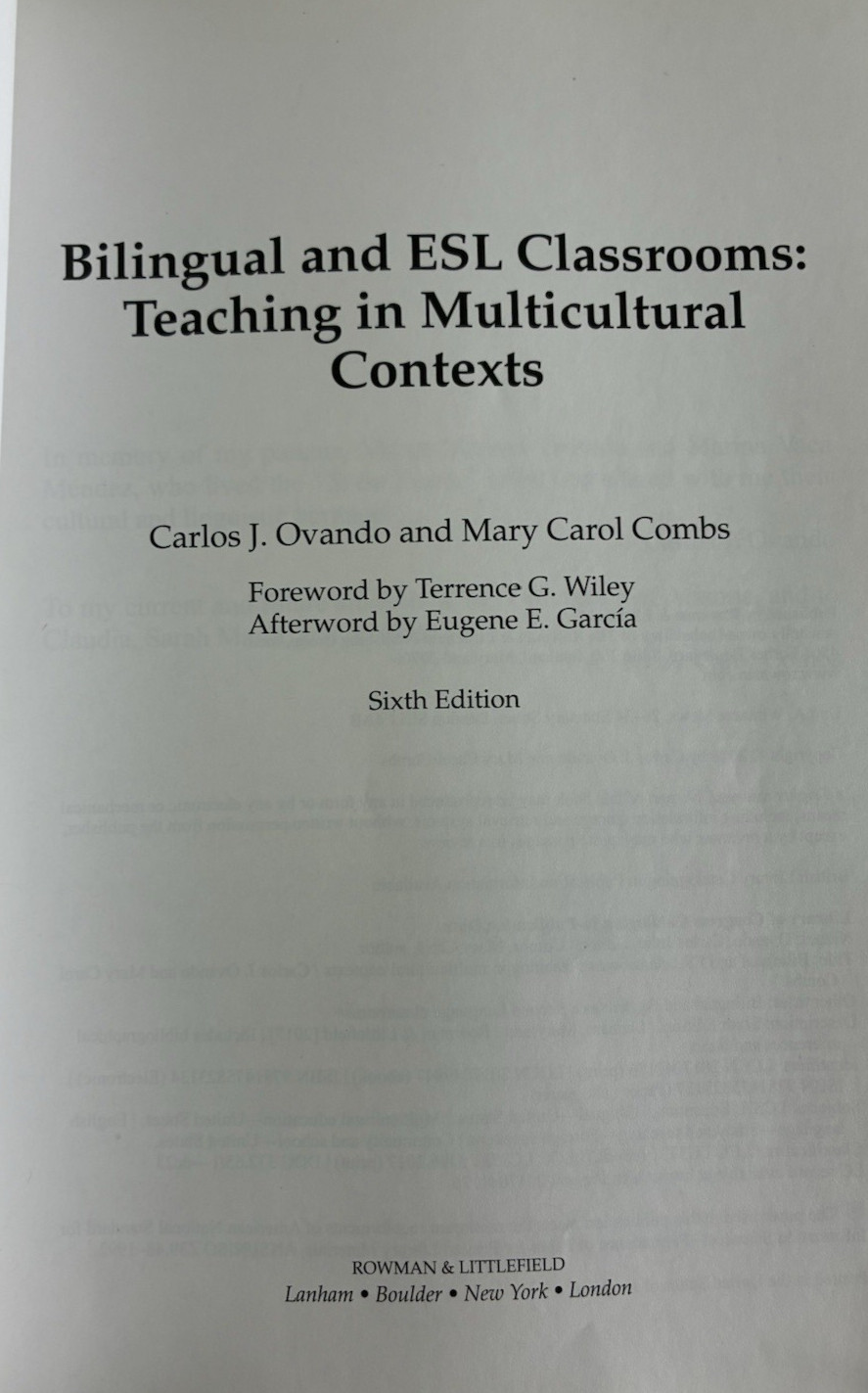 Bilingual and ESL Classrooms: 6th Edition- Paperback, by Ovando Carlos J.