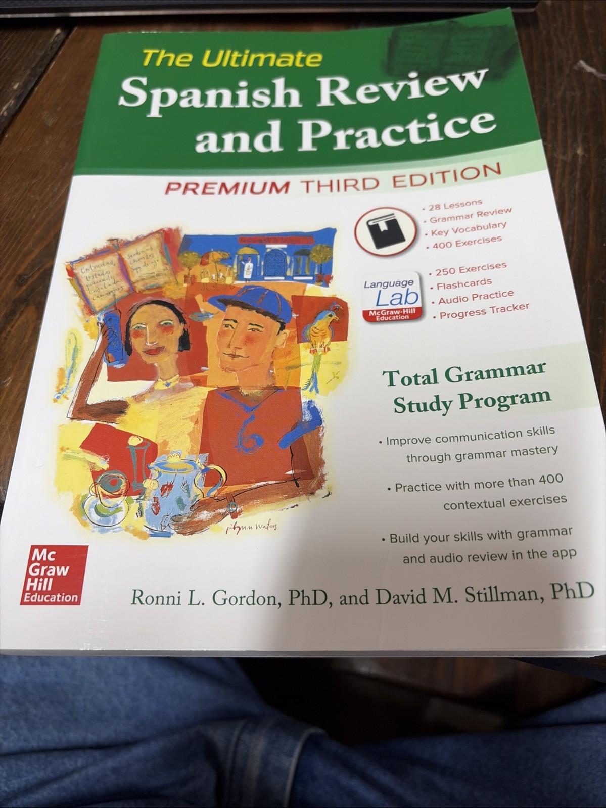 The Ultimate Spanish Review and Practice, 3rd Ed by David M. Stillman and Ronni
