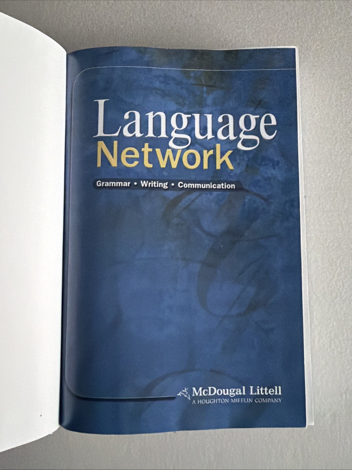 McDougal Littell Language Network Ser. Language Network Grammar Writing Communic