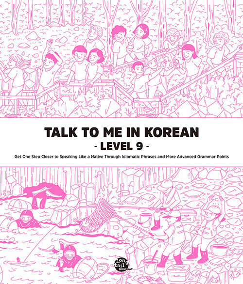 Talk To Me In Korean Level 6-10 : Grammar Textbook Language Studies