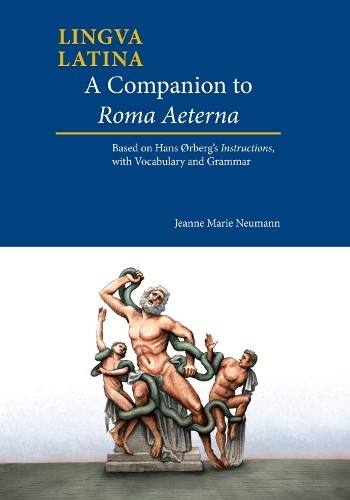 A Companion to Roma Aeterna by Jeanne Neumann, Hans H. rberg – 9781585108411