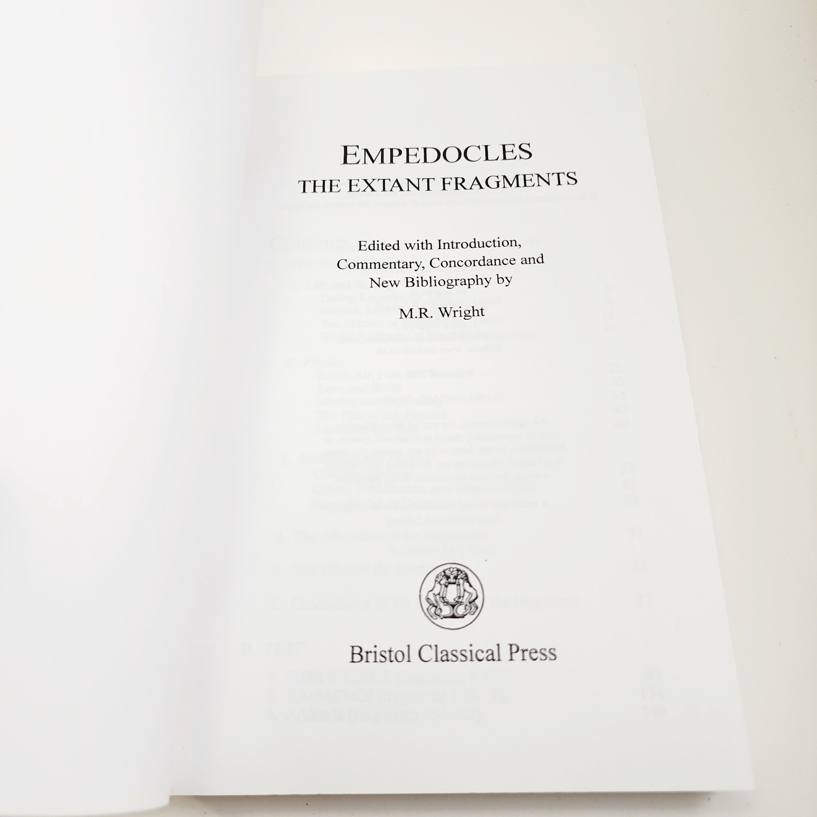 Empedocles: The Extant Fragments Wright M. R. London: Bristol Classical Press