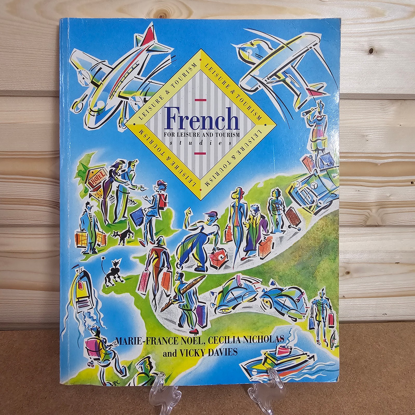 French For Leisure And Tourism Studies Textbook Marie-France Noel Paperback