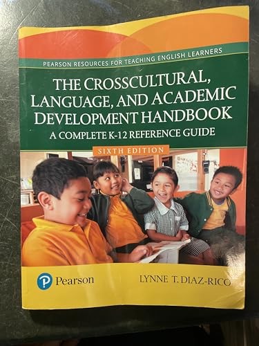 The Crosscultural, Language, and Academic Development Handbook: A Complete K-12