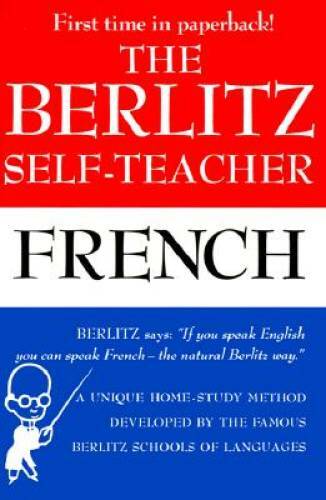The Berlitz Self-Teacher — French: A Unique Home-Study Method Developed – GOOD