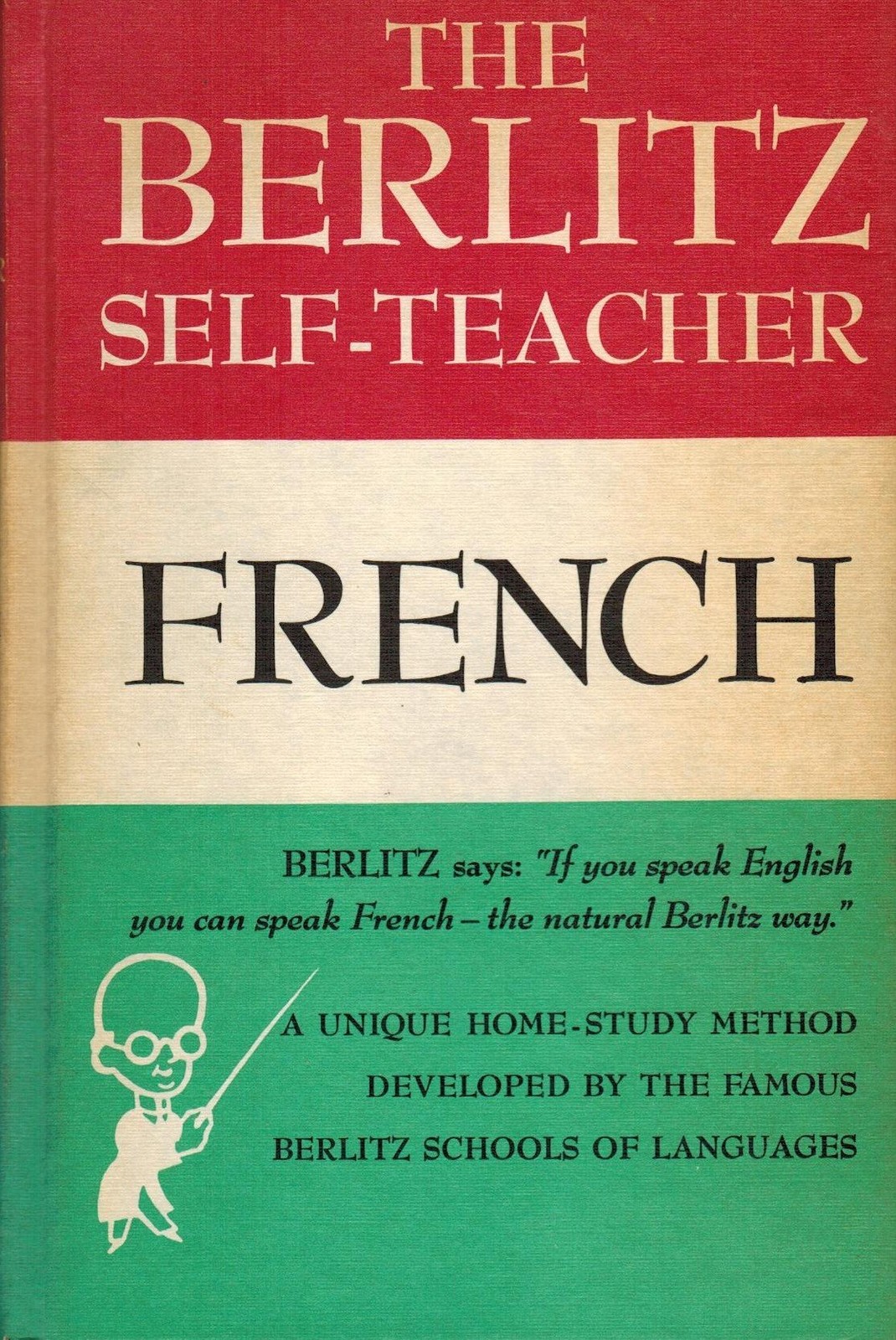 Berlitz Self Teacher: French (English and French Edition)