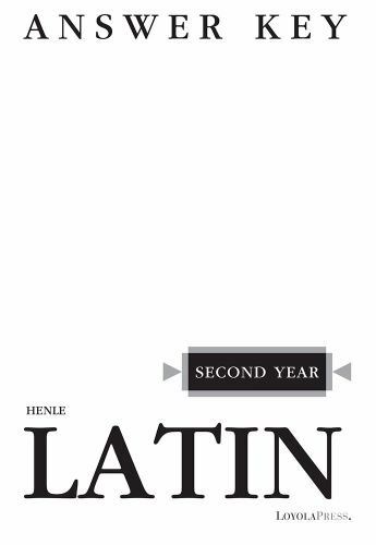 Henle Latin Ser.: Henle Latin Second Year Answer Key by Robert J. Henle…