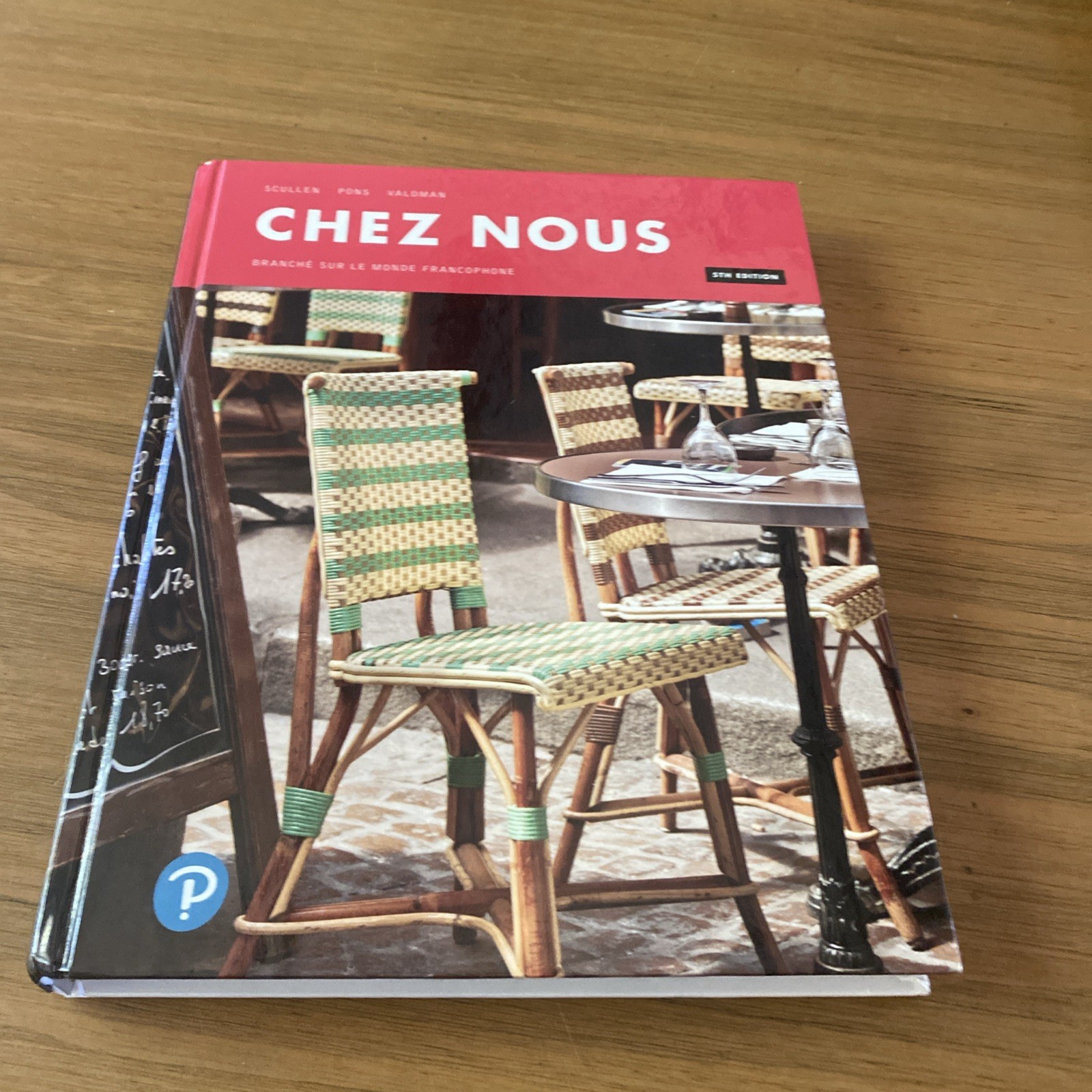 Chez nous: BranchÃ© sur le monde francophone (5th Edition) – Hardcover – GOOD