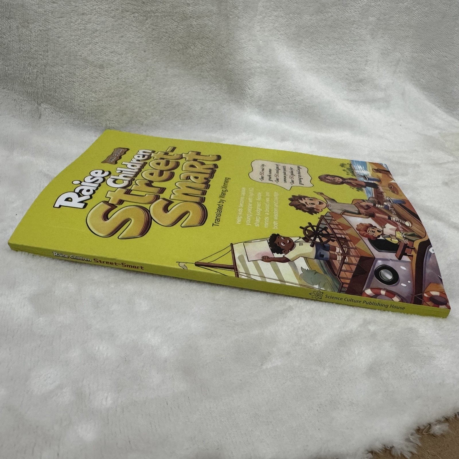 Raise Children Street-Smart (Comic Edition): Helping kids build confidence, make