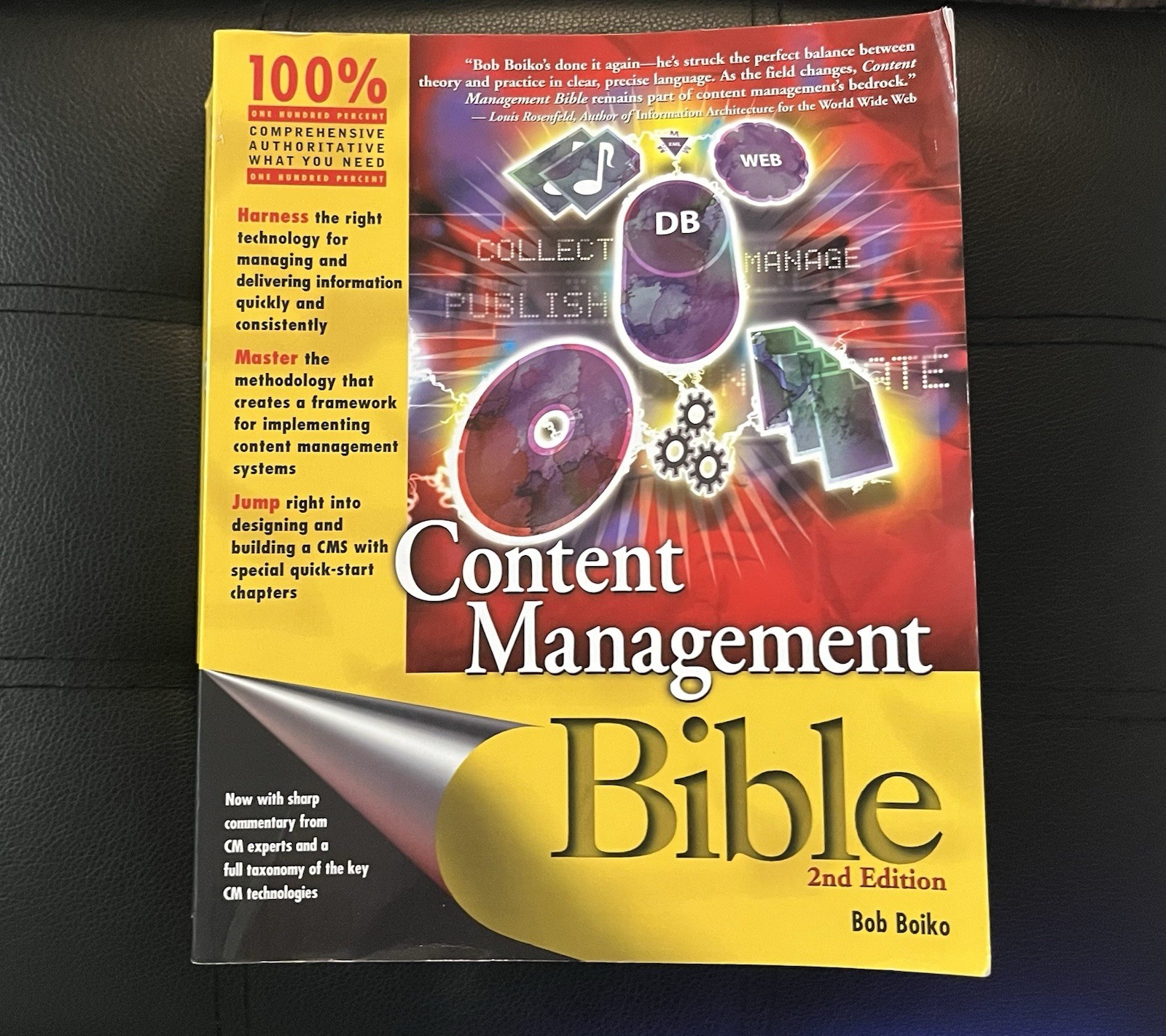 Bible Ser.: Content Management Bible by Bob Boiko (2005, Trade Paperback)