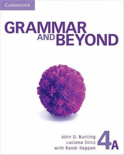 Grammar and Beyond Level 4 – Paperback, by Bunting John D.; – Acceptable n
