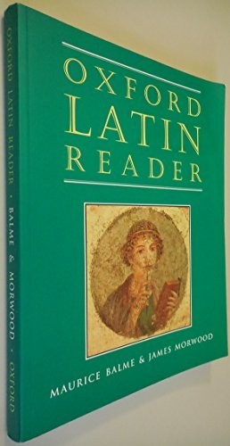 Oxford Latin Course: Oxford Latin Re…, Morwood, James
