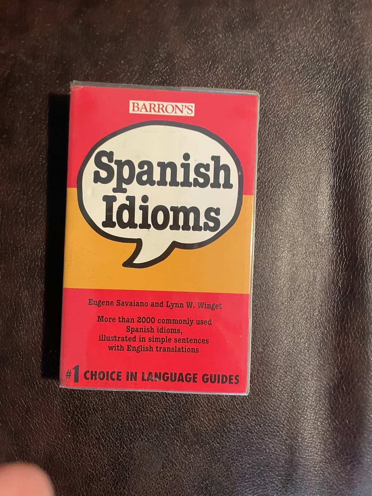 Barron’s Idioms Ser.: Spanish Idioms by Lynn W. Winget and Eugene Savaiano…