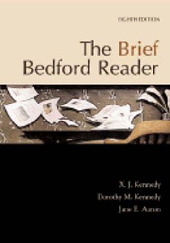 The Brief Bedford Reader by Kennedy Aaron: Used