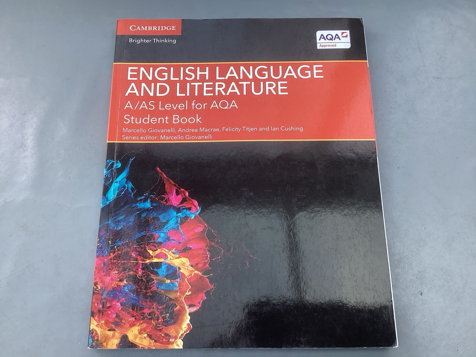 ENGLISH LANGUAGE AND LITERATURE A/AS LEVEL FOR AQA STUDENT BOOK Cambridge