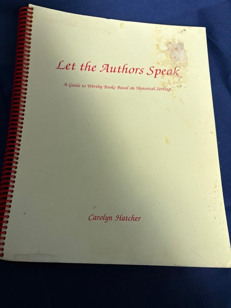 Let the Authors Speak Carolyn Hatcher, reading guide on historical settings