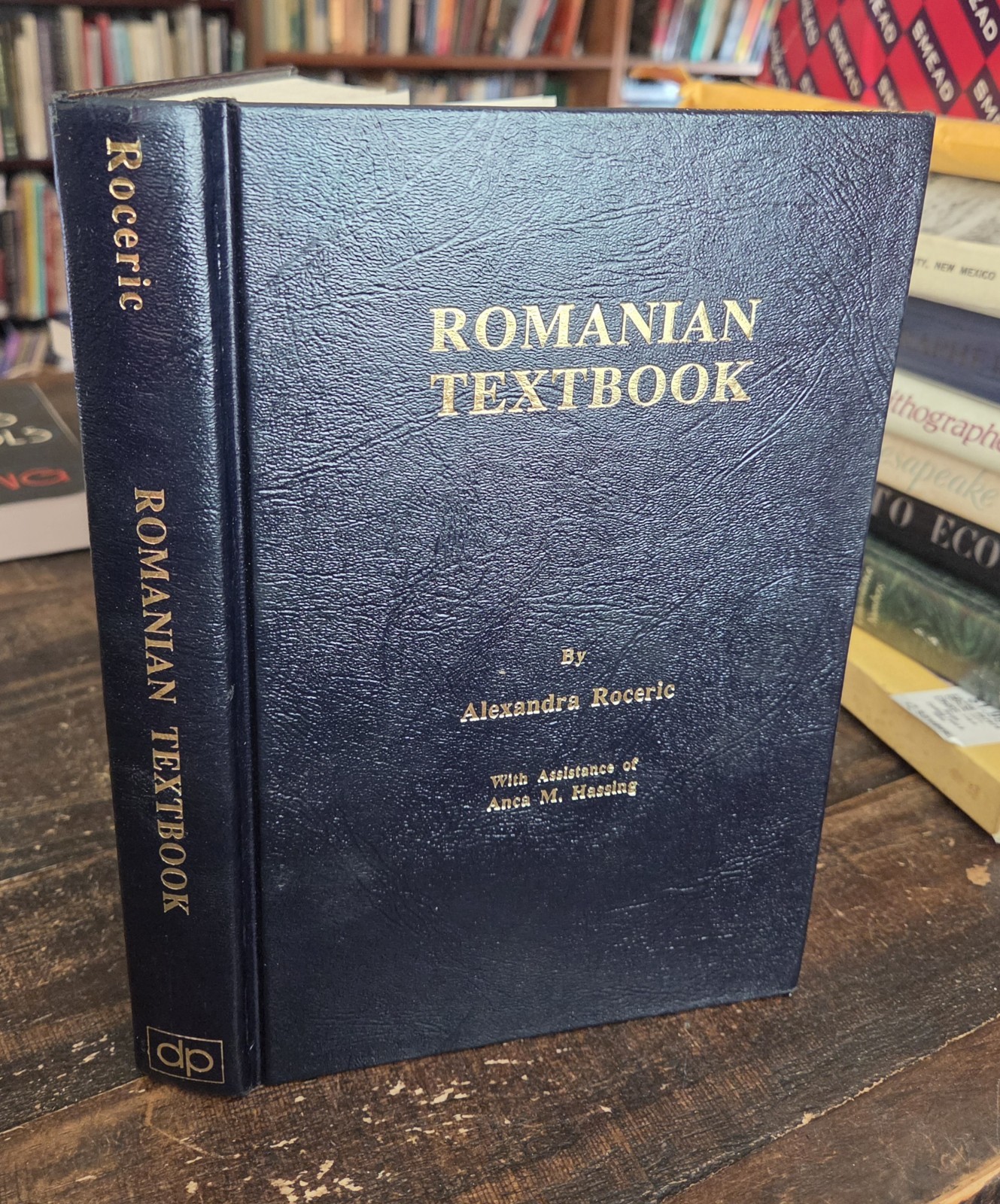 Romanian Textbook by Alexandra Roceric Eastern European Language Study