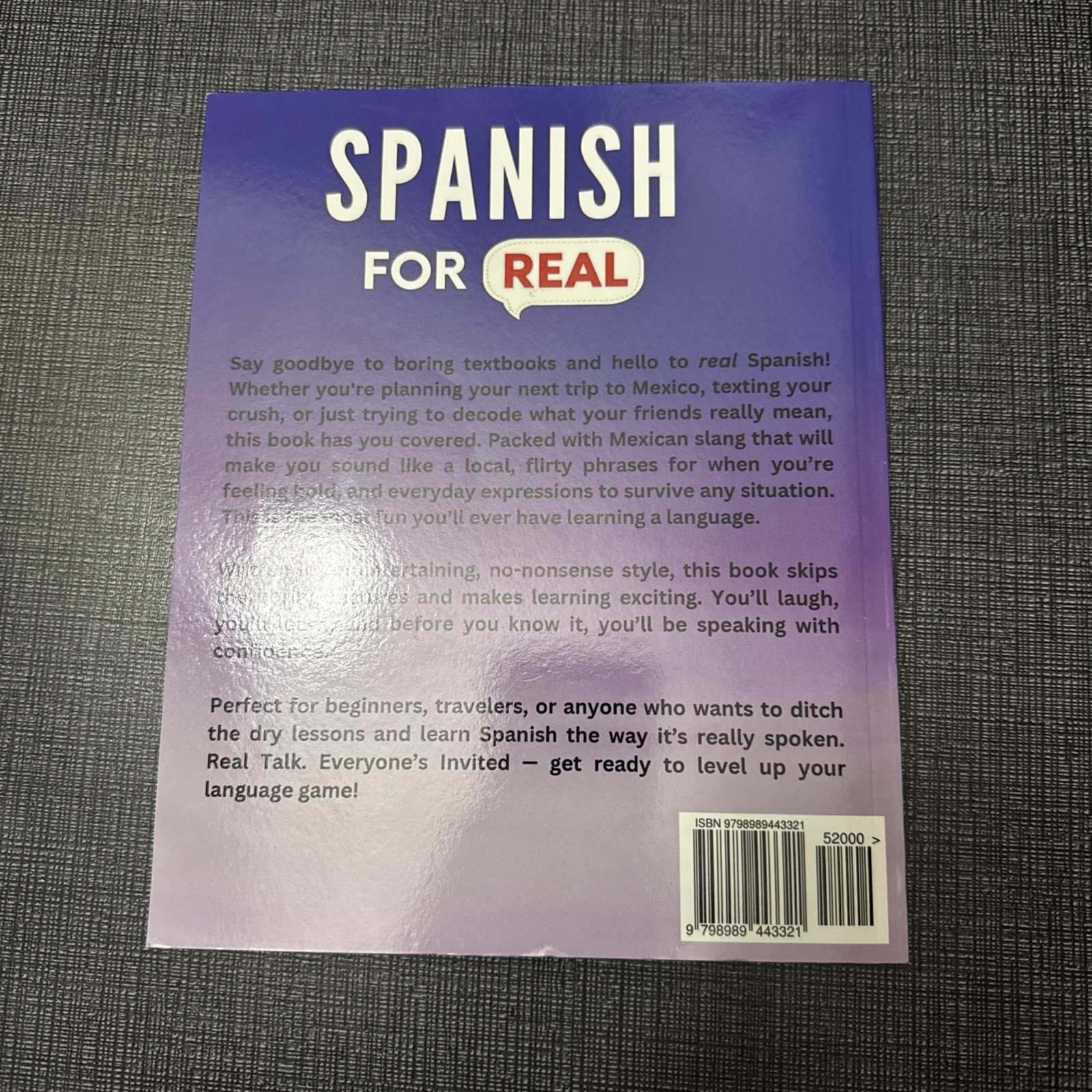 Spanish for Real: the Language Learning Workbook to Help You Speak Just – USA