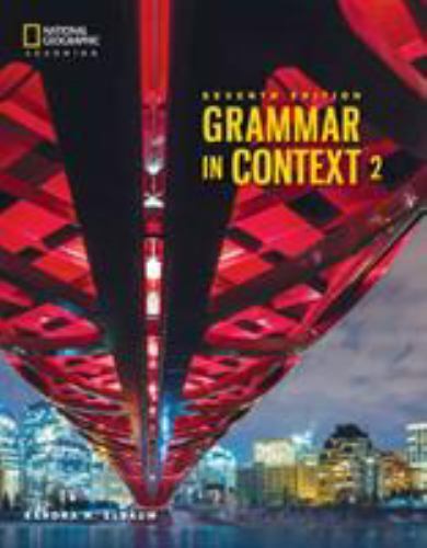 Grammar In Context 2 (Grammar in Context, Seventh Edition) by Elbaum, Sandra N.