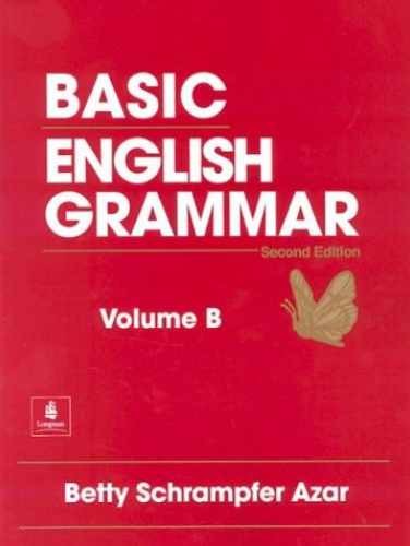 Basic English Grammar, Vol. B: Student – Paperback, by Azar Betty S. – Very Good