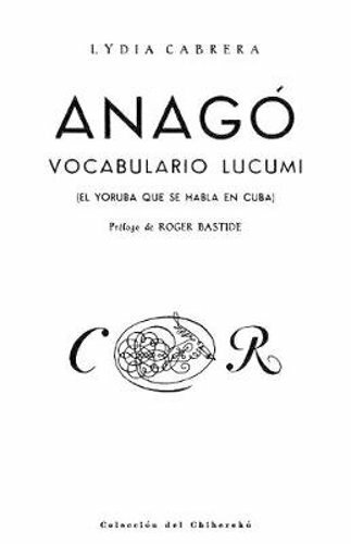 Anago by Lydia Cabrera: New