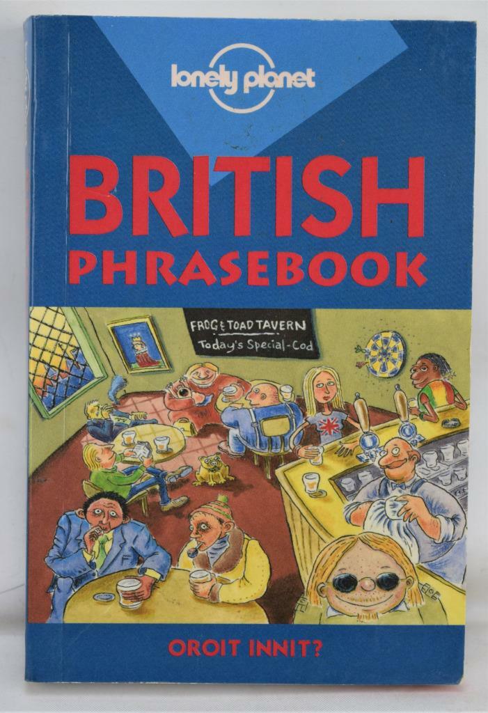 1999 1st Edition Softcover Lonely Planet British Phrasebook