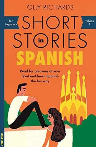 Short Stories in Spanish for – Paperback, by Richards Olly – Acceptable w