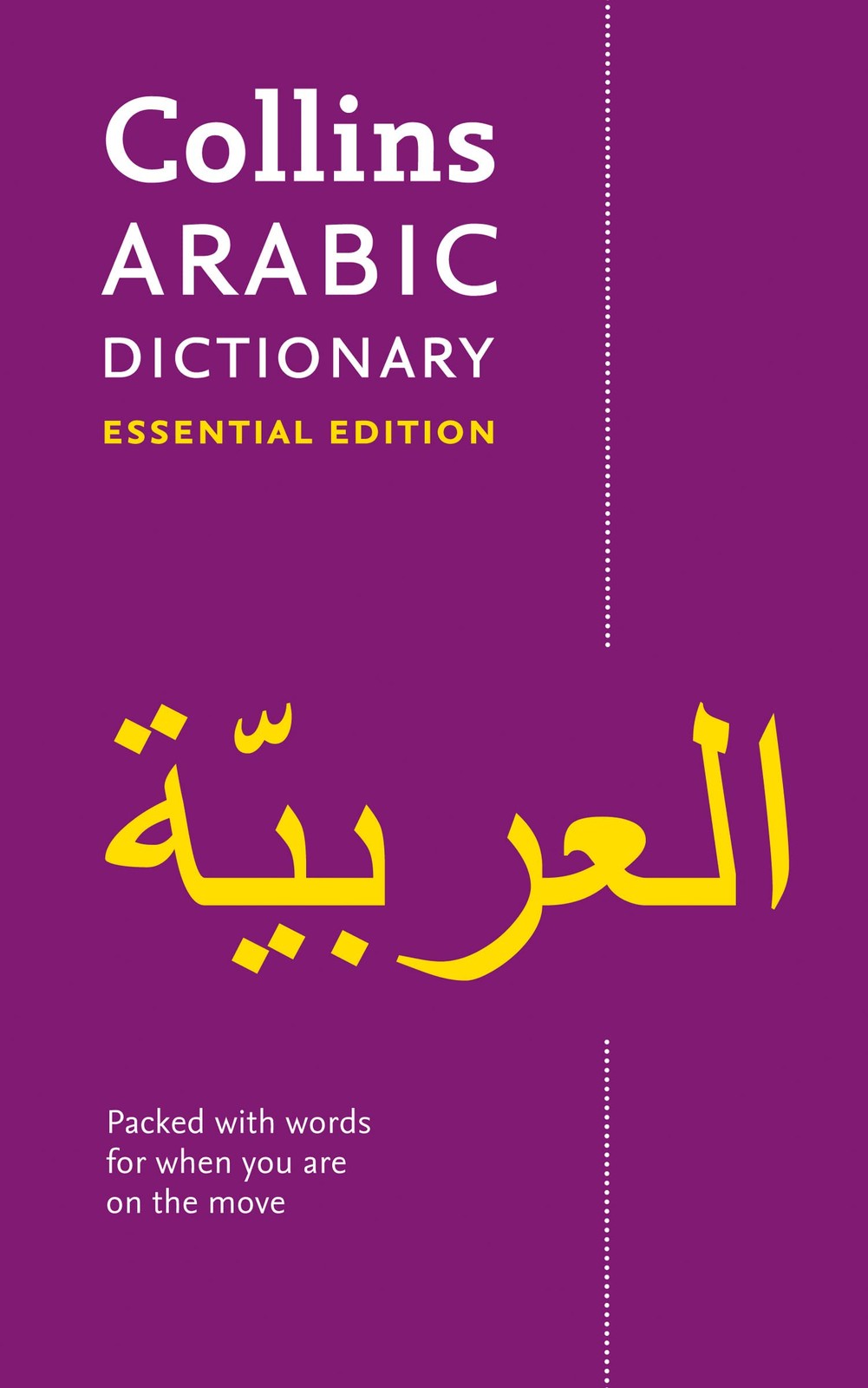 Collins Arabic Dictionary: Essential Edition (Collins Essential Editions) (E…