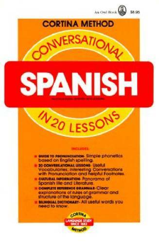 Conversational Spanish in 20 Lessons (Cortina method) – Paperback – GOOD