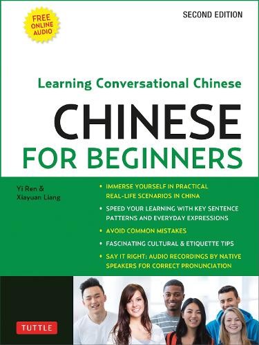 Mandarin Chinese for Beginners by Yi Ren, Xiyuan Liang – 9780804849463