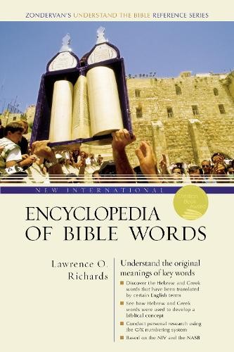 Lawrence O. Richards New International Encyclopedia of Bible Words (Paperback)