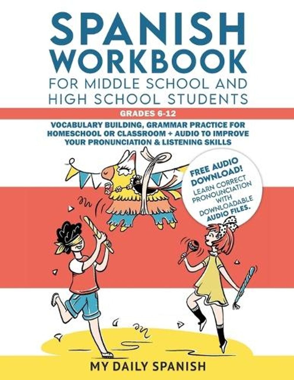 Spanish Workbook for Middle School and High School Students – Grades 6-12: Vocab