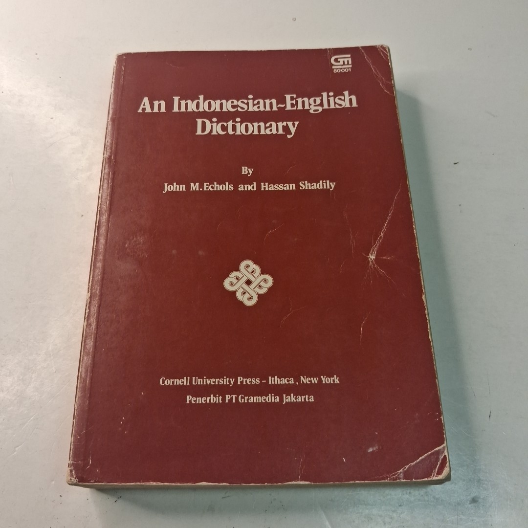 An Indonesian-English Dictionary by John M. Echols & Hassan Shadily TPB 1985