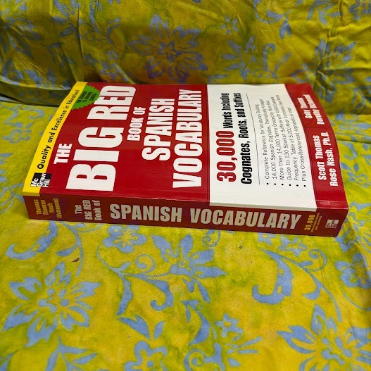 The Big Red Book of Spanish Vocabulary: 30,000 Words Including Cognates, Roots,