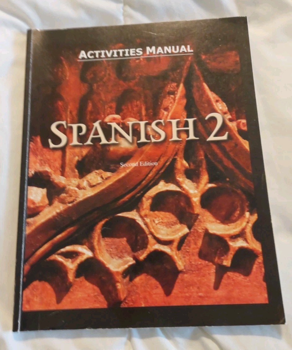 BJU Press Spanish 2 Activities Manual 189548 Second Edition Activity Manual