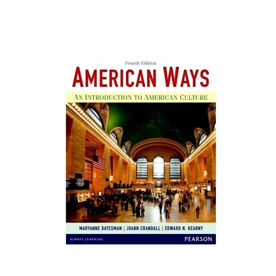Pearson American Ways Introduction to American Culture Textbook 4th Ed Paperback