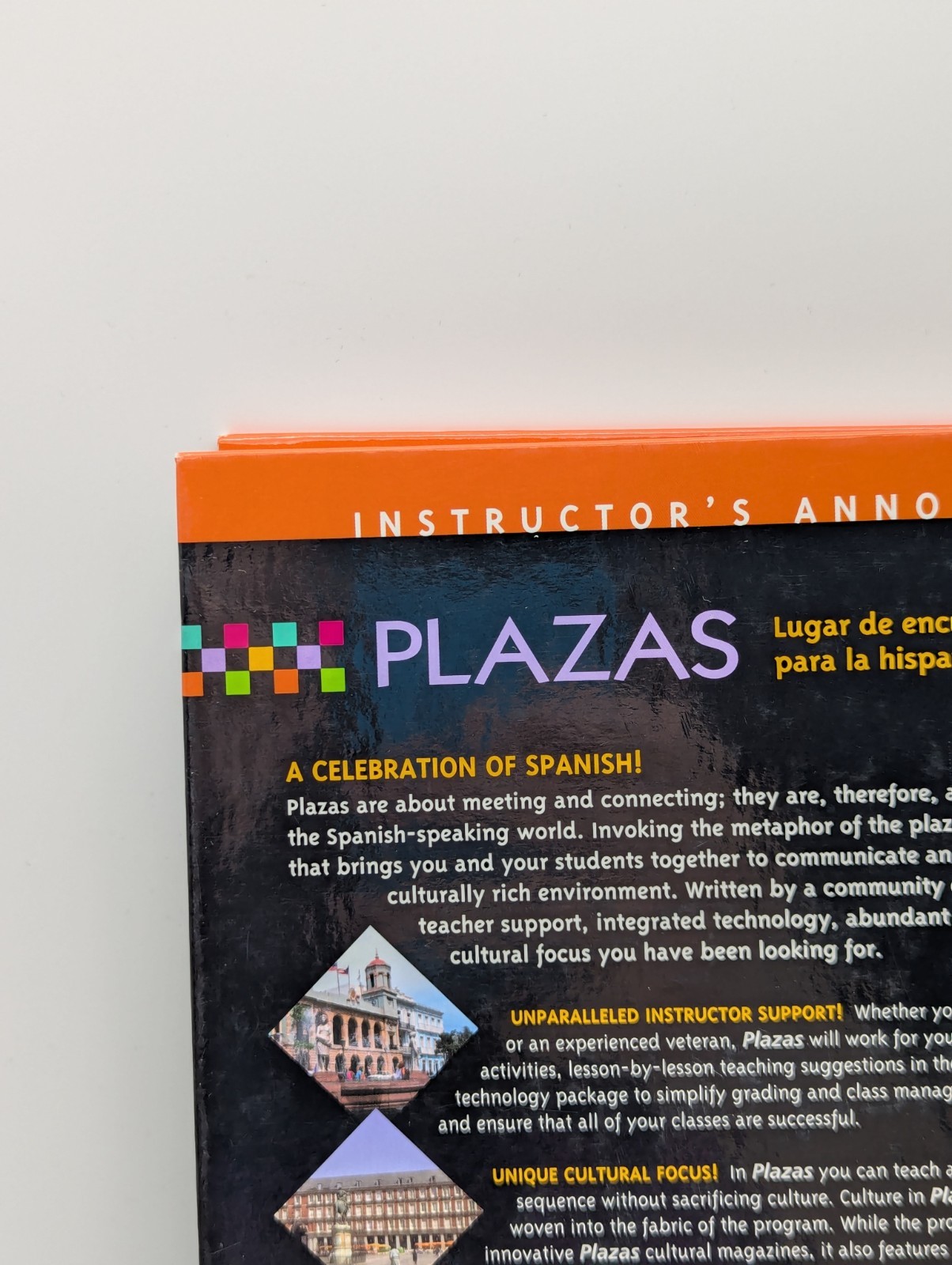 Plazas : Lugar de encuentro para la hispanidad 2001 Hardcover Instructor’s