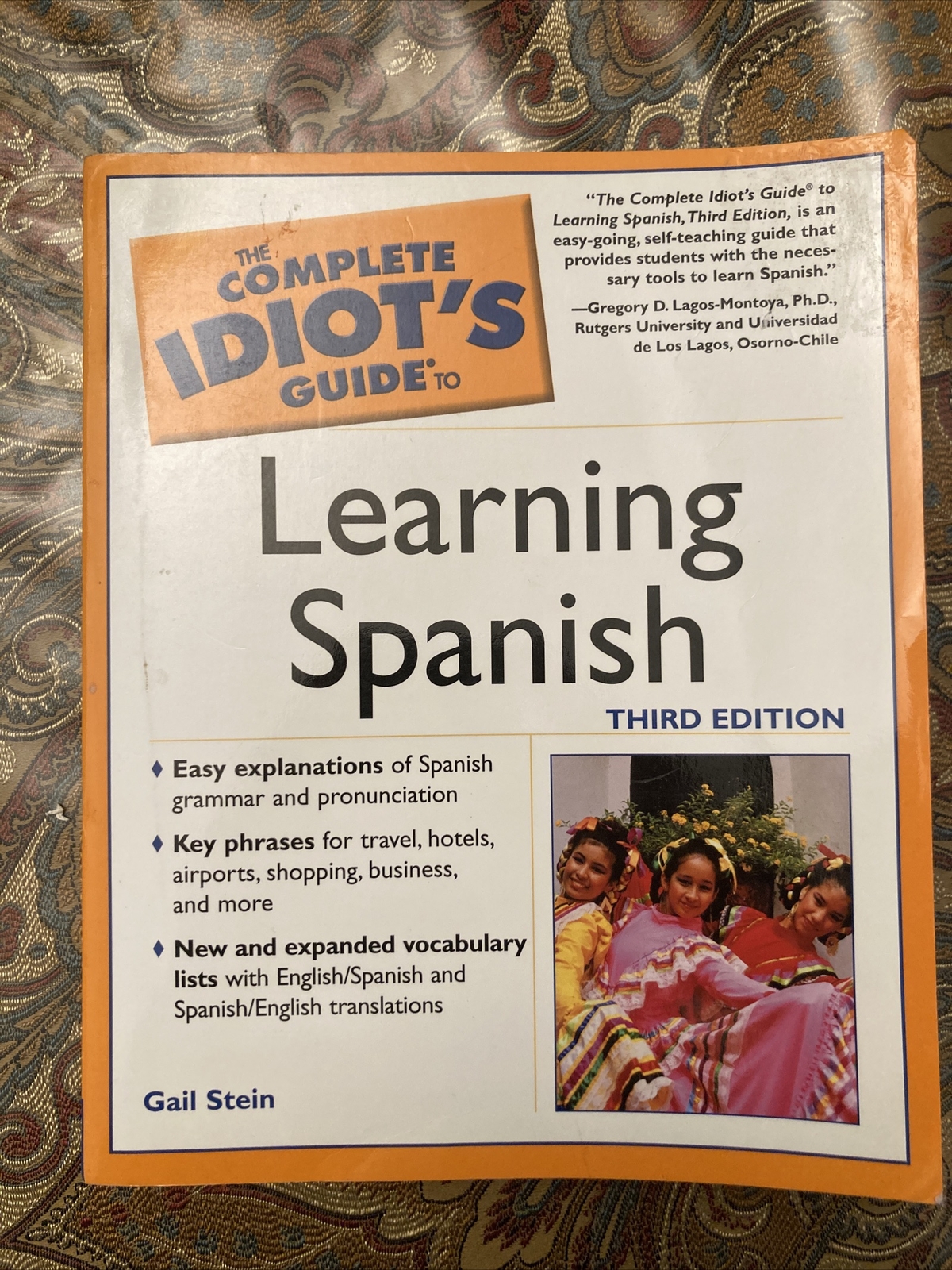The Complete Idiot’s Guide Ser.: Learning Spanish by Gail Stein (2003, Trade.