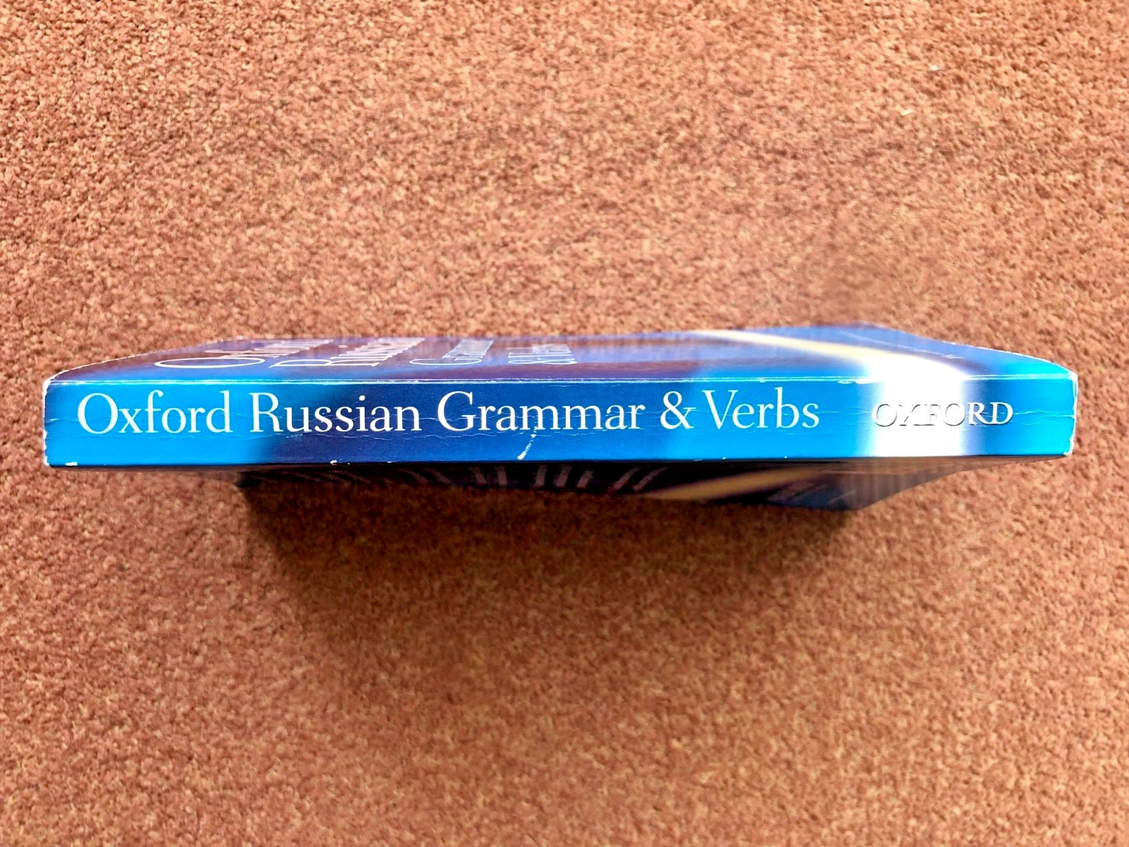 Oxford Russian Grammar and Verbs by Terence Wade (2002, Uk-Trade Paper)