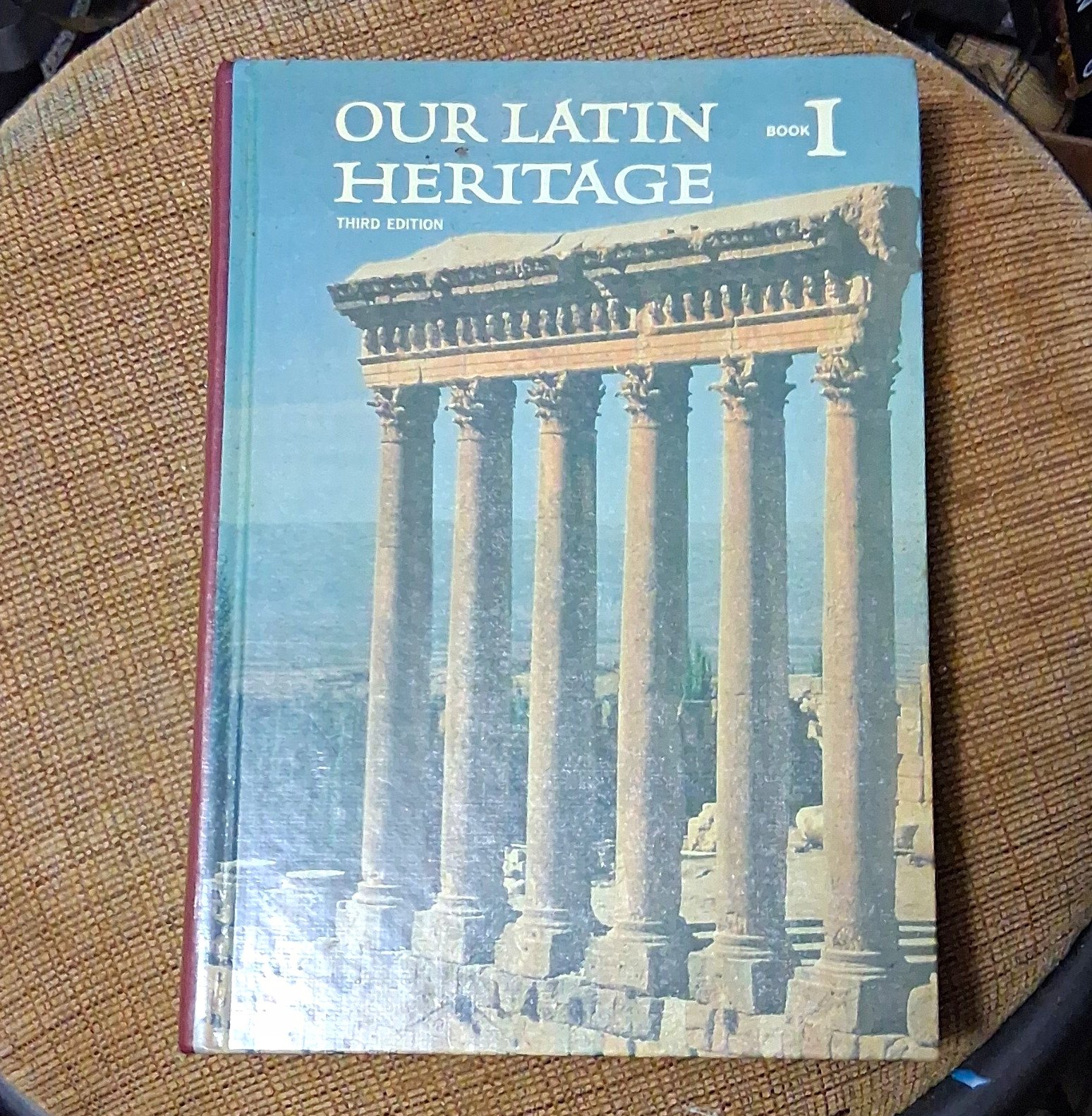 Our Latin Heritage Book I 3rd Edition Hardcover by Lillian M. Hines