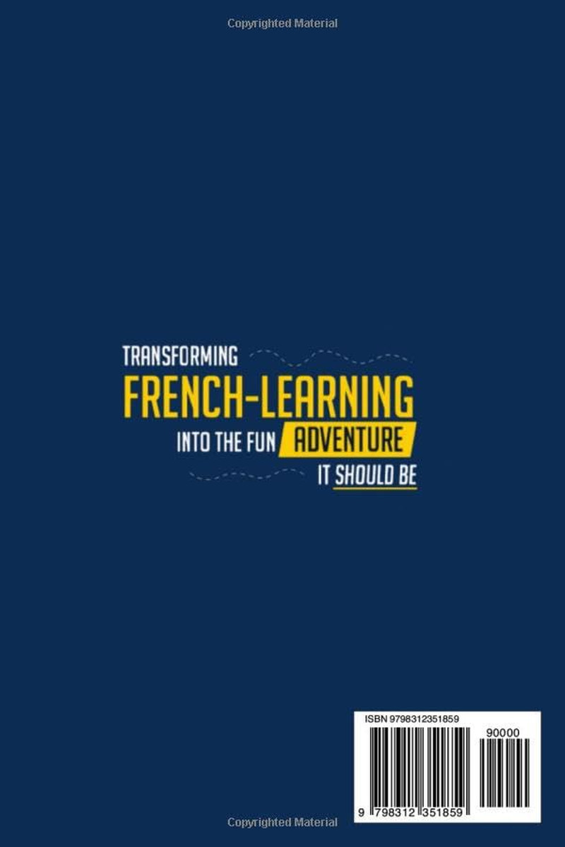 Learn French Fast for Adult Beginners: 8-In-1 Workbook: from Beginner to Advance