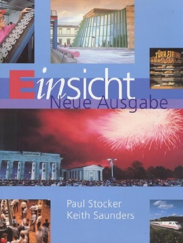 Einsicht: Student’s Book, 2nd edn by Saunders, Keith Paperback / softback Book