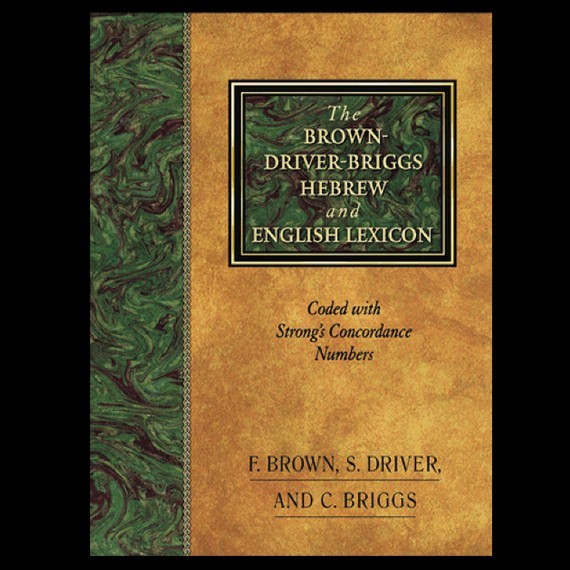 The Brown-Driver-Briggs Hebrew and English Lexicon : Coded to Strong’s Numbering
